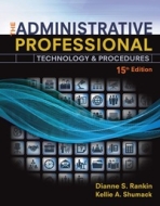 The Administrative Professional: Technology & Procedures